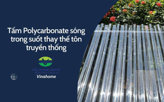 Lý do tấm Polycarbonate sóng trong suốt thay thế tôn truyền thống