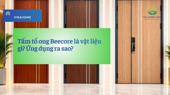 Tấm tổ ong Beecore là vật liệu gì? Ứng dụng ra sao?