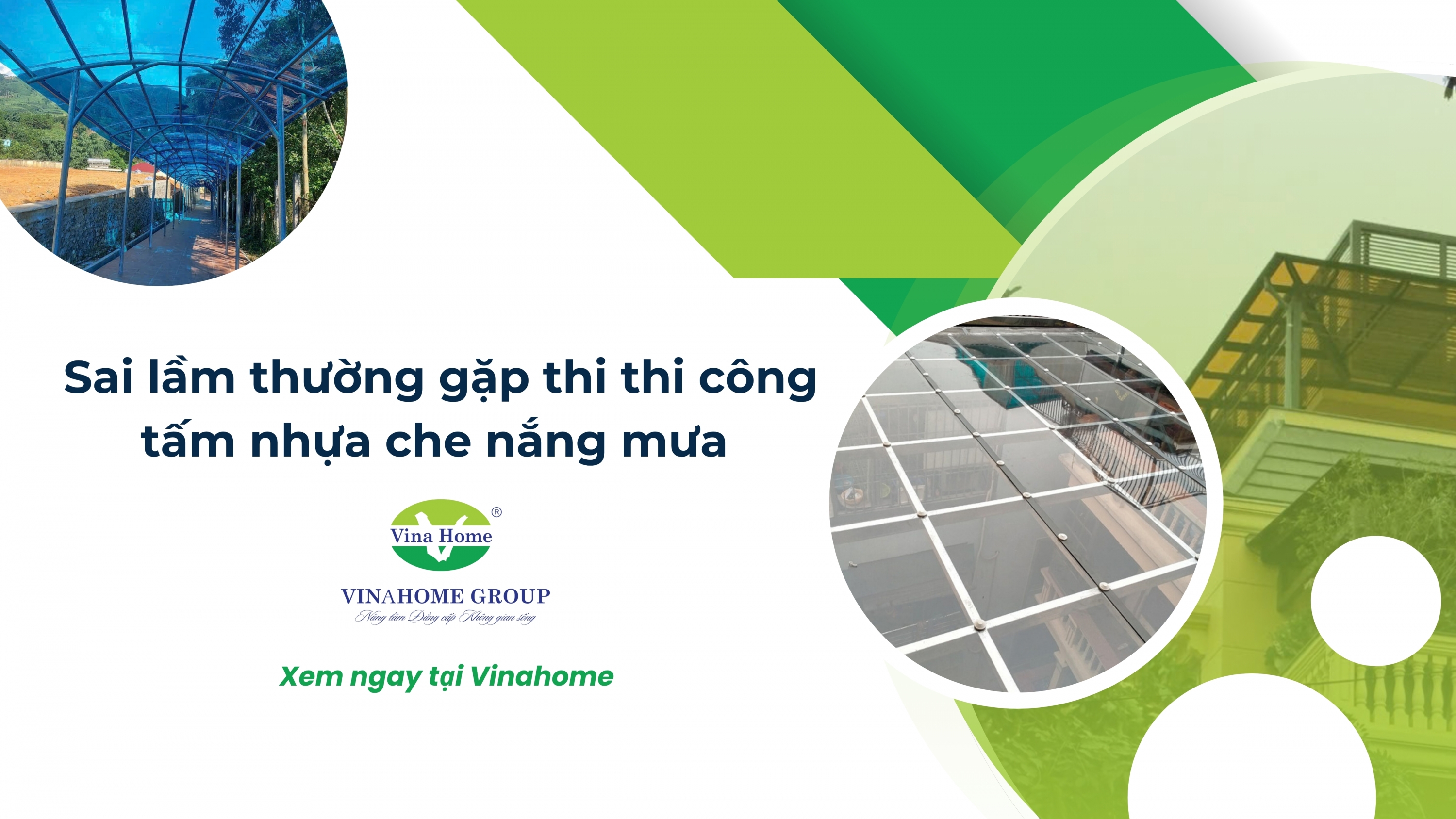 [BẬT MÍ] Sai lầm thường gặp thi thi công tấm nhựa che nắng mưa