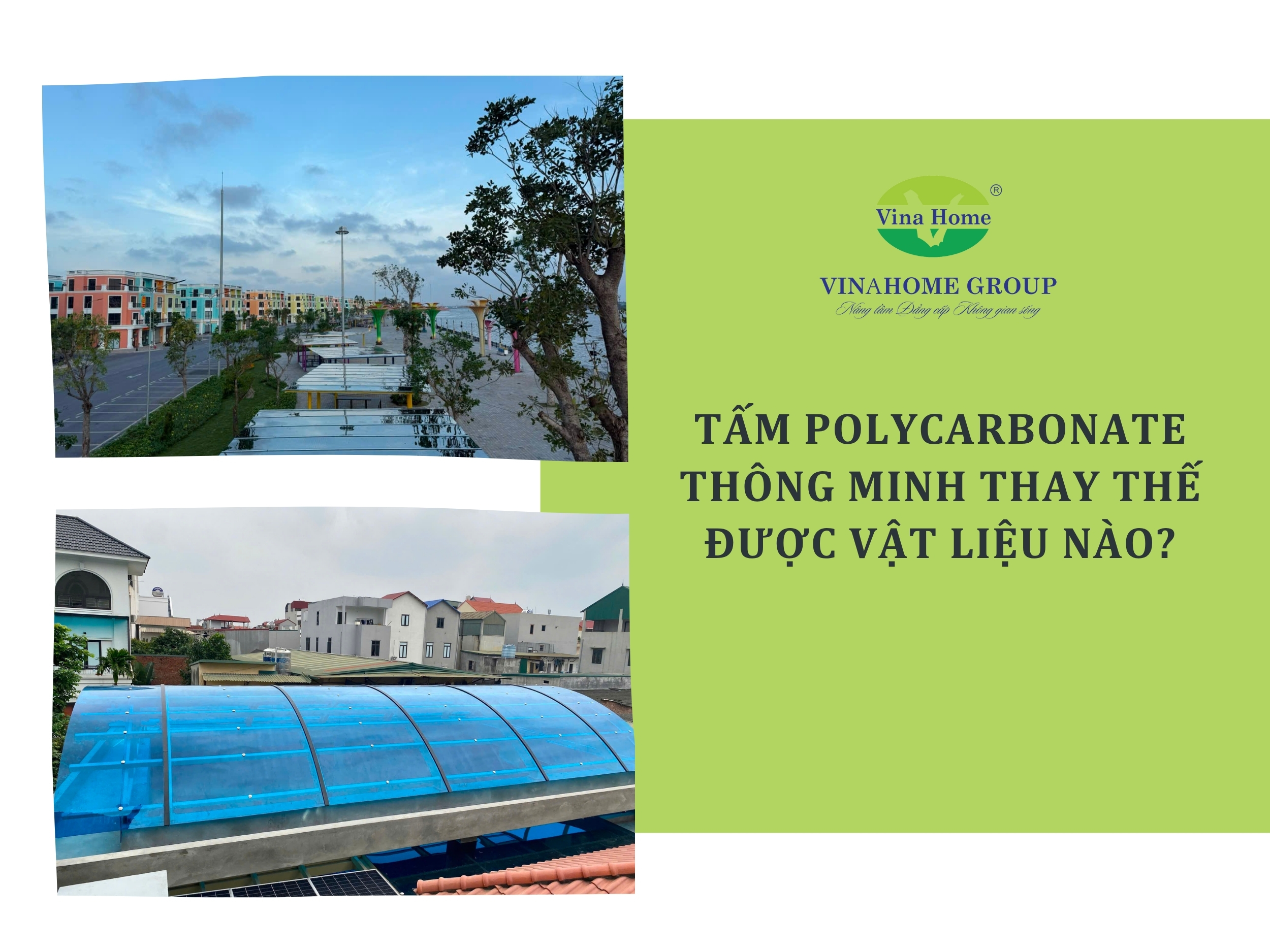 Tấm Polycarbonate thông minh có thể thay thế vật liệu nào?